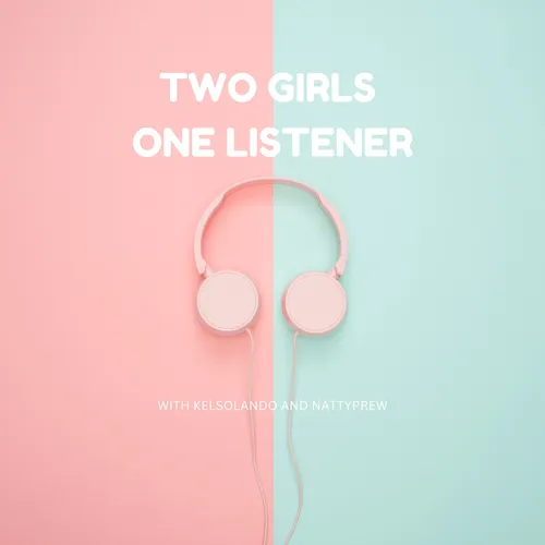 Two Girls One Listener