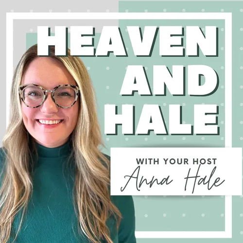 Heaven and Hale