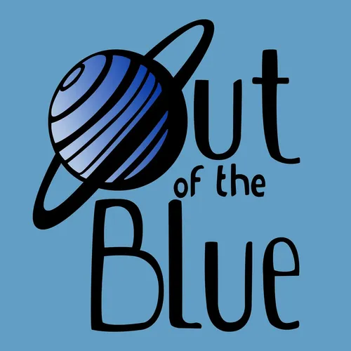Out of the Blue - The Podcast: Finding the Way Forward
