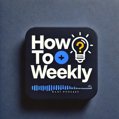 How To Weekly: Learn Something New Every Week