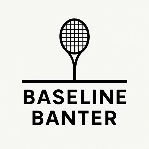 Baseline Banter