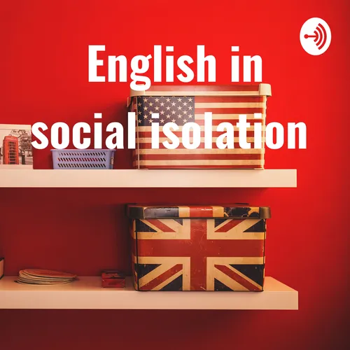 English in social isolation