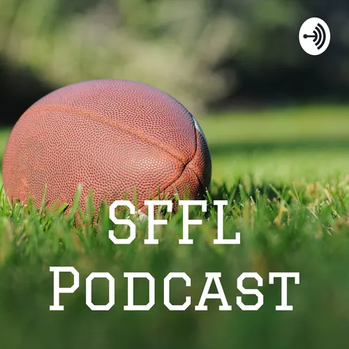 SFFL Podcast