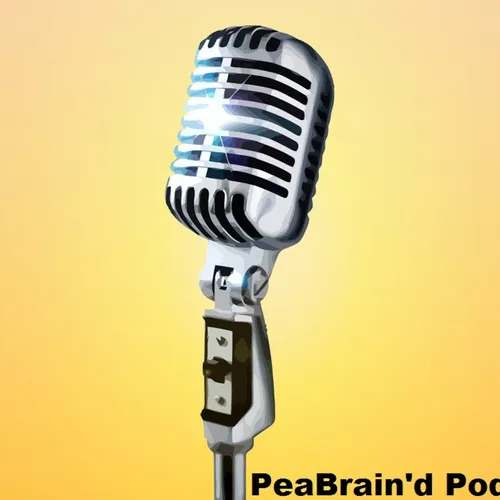 Pea Brain'd Podcast