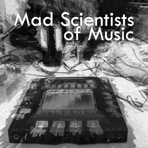 Mad Scientists of Music Documentary
