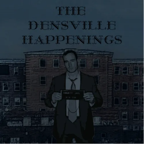The DensVille Happenings
