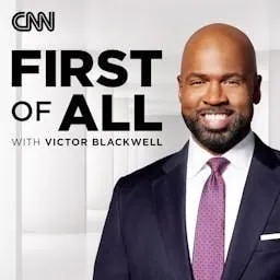 First Of All with Victor Blackwell - Podcast