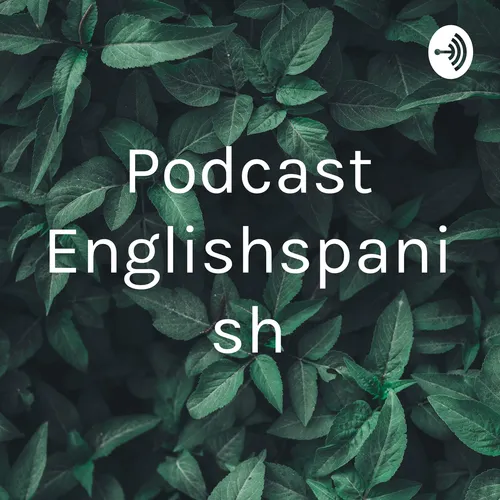 Podcast Englishspanish