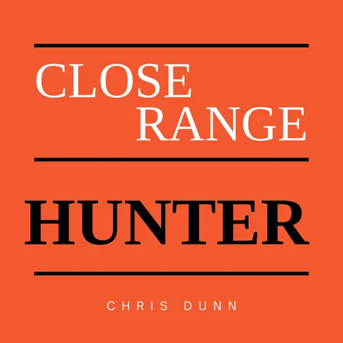 Close Range Hunter