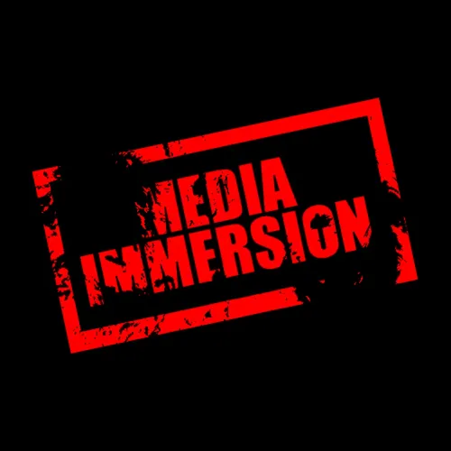 Media Immersion