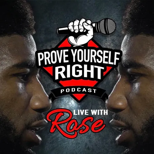 The Prove Yourself Right Podcast