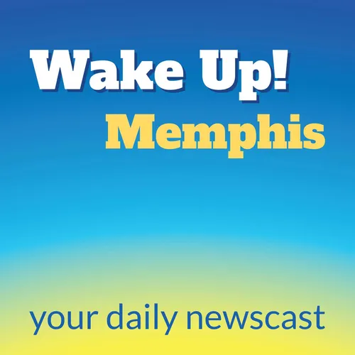 Wake Up, Memphis!