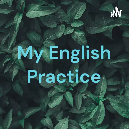 My English Practice English III B
English for everyday life and teenagers' lifestyles