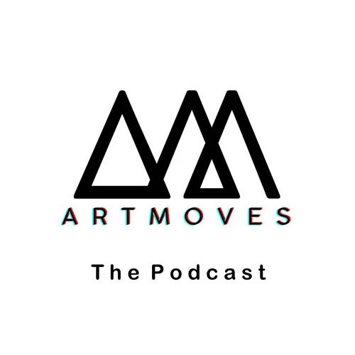 ArtMoves-The Podcast