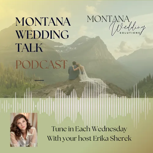 Montana Wedding Talk