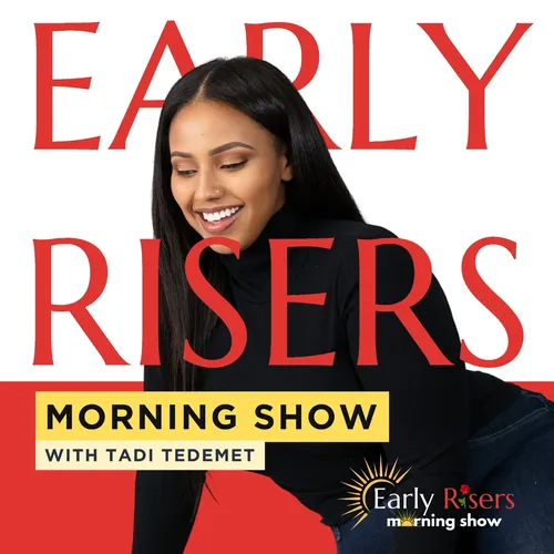 Early Risers Morning Show