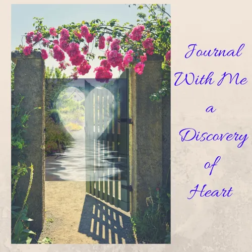 Journal & Meditate with me a Discovery of Heart