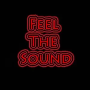 Feel The Sound