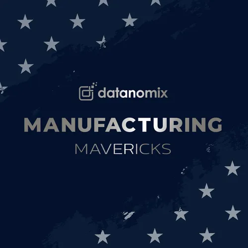 Manufacturing Mavericks