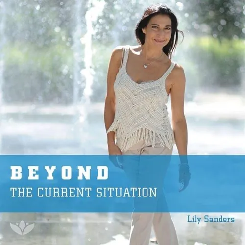 Beyond the Current Situation