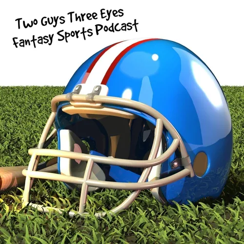 Two Guys Three Eyes Fantasy Football
