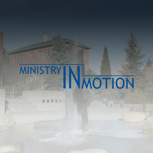 Ministry in Motion