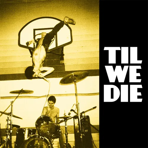 Til We Die