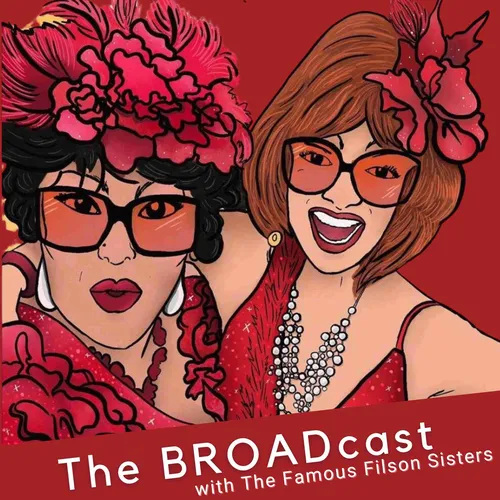 The BROADcast with The Famous Filson Sisters