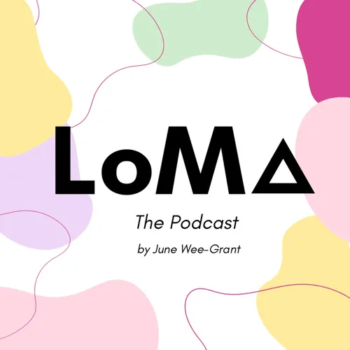 LoMa - The Podcast