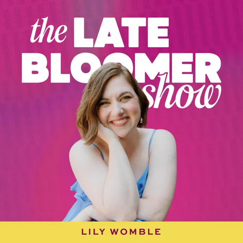 The Late Bloomer Show