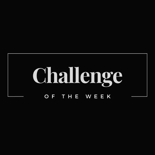 Challenge of the Week