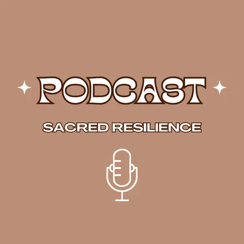 Sacred Resilience
