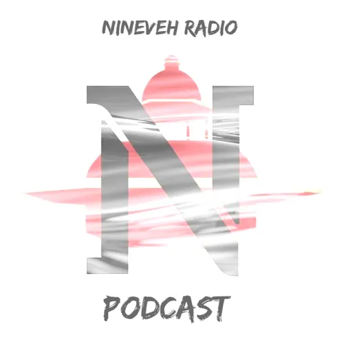 Nineveh Media Podcast