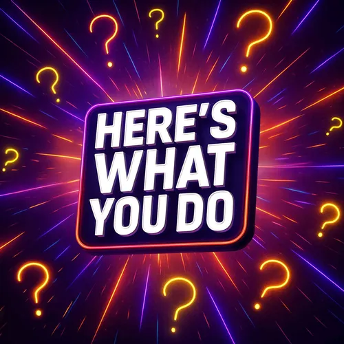 Here's What You Do - Podcast
