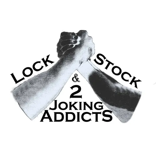 Lock Stock and 2 Joking Addicts