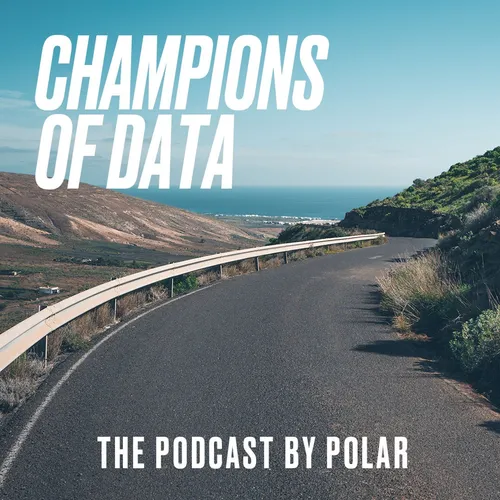 Champions of Data - Polar Podcast
