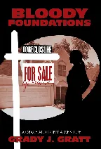 Bloody Foundations: A Grace and Poppy Adventure