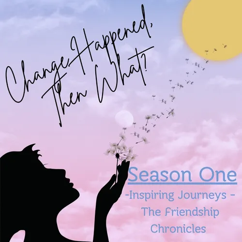 Change Happened Then what?