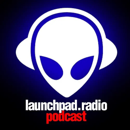 Launchpad Radio Podcast