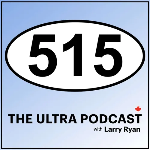 515 : The Ultra Podcast