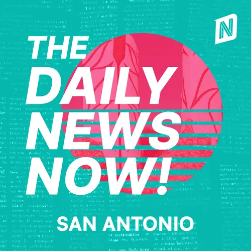 San Antonio Today | 2 Min News | The Daily News Now!