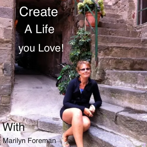 Create a Life You Love