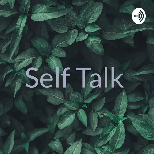 Self Talk