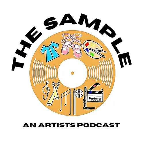 The Sample: An Artists' Podcast