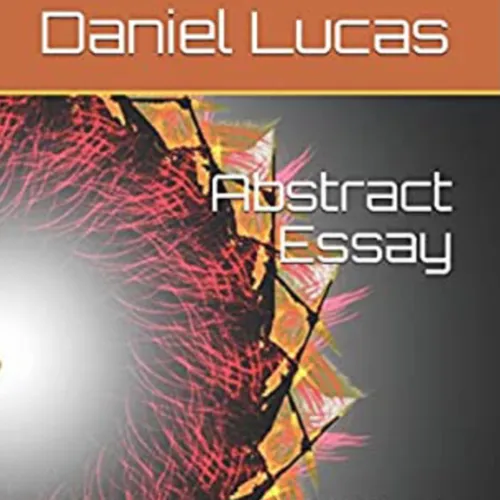 Abstract Essay