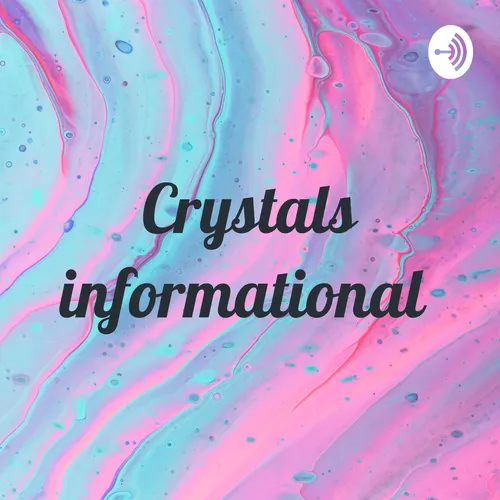 Crystals informational
