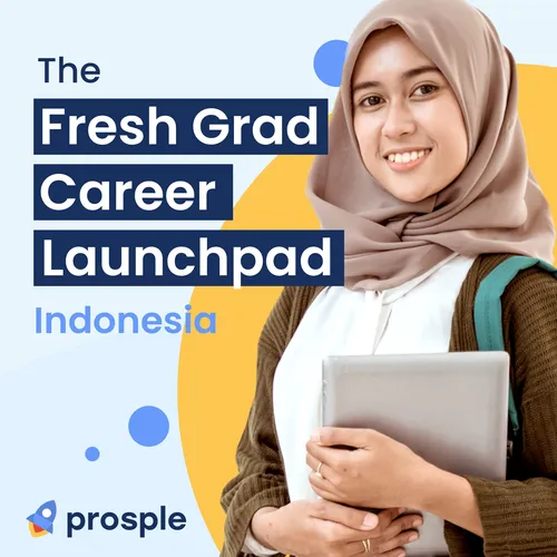 The Fresh Graduate Career Launchpad | Indonesia