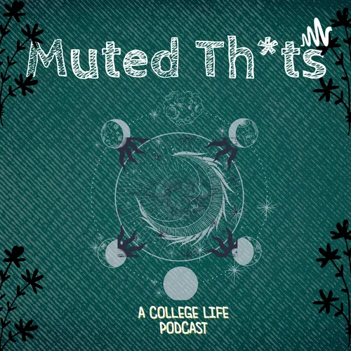 Muted Thots