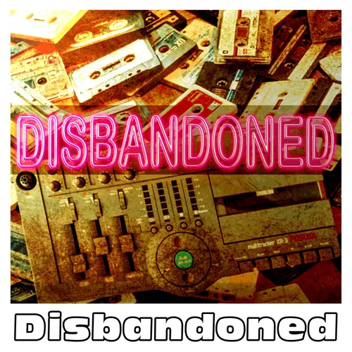 Disbandoned