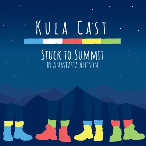 Kulacast - Stuck to Summit
